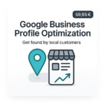 Google Business Profile Optimization (Google My Business)